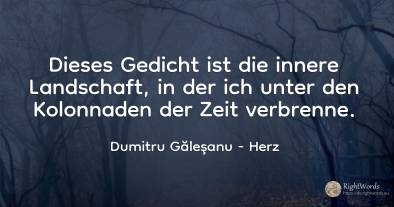 Dieses Gedicht ist die innere Landschaft, in der ich...